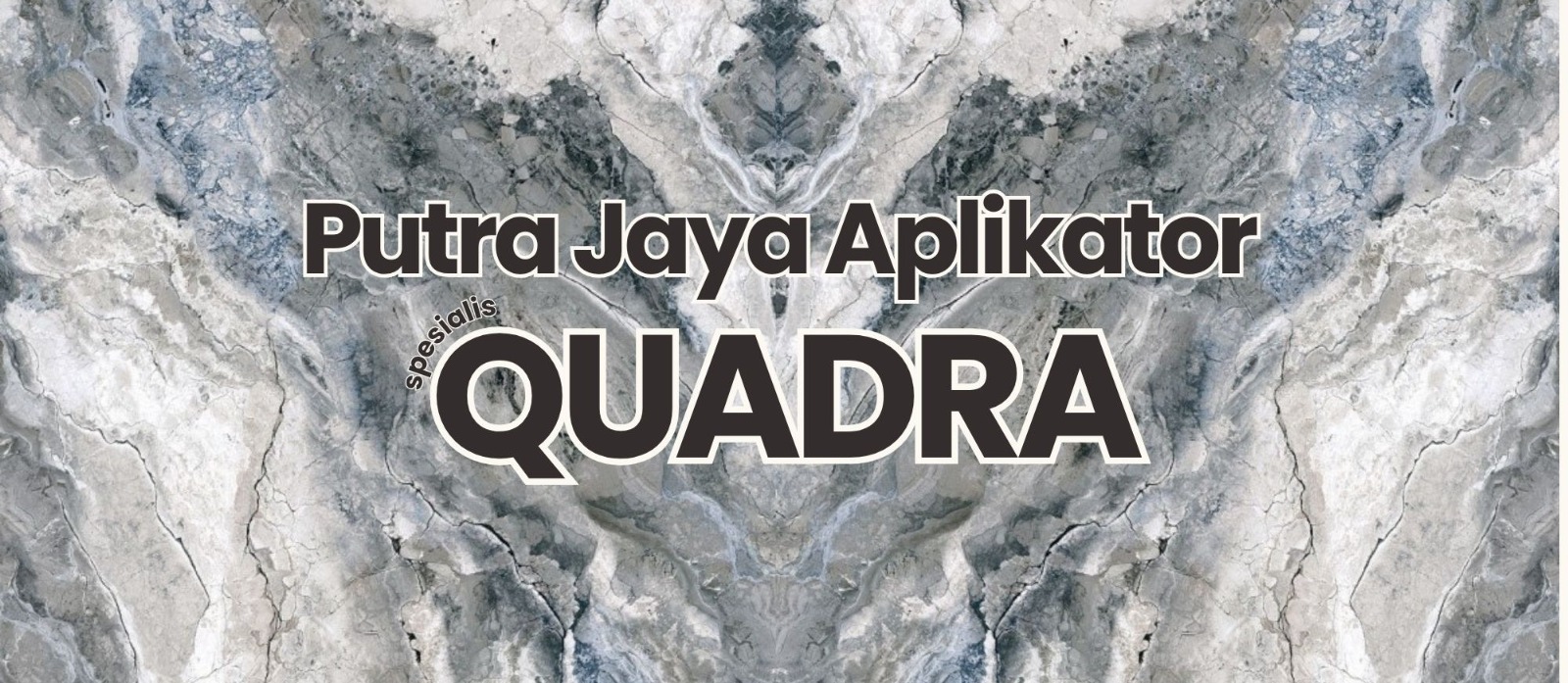 Putra Jaya Aplikator Quadra